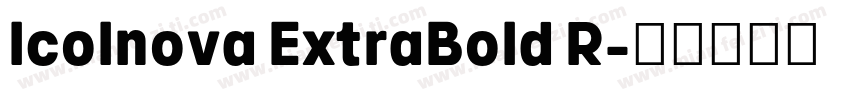 Icolnova ExtraBold R字体转换